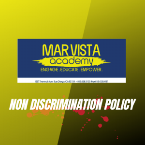 Mar Vista Academy Non Discrimination Policy 